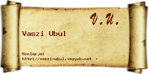 Vaszi Ubul névjegykártya